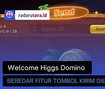 Link Higgs Domino Dengan Tombol Kirim