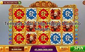 Tempat Jual Beli Chip Higgs Slot Domino Online